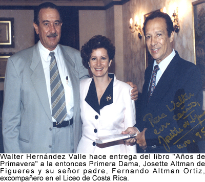 Walter Hernández Valle, Fernando Altman y Josette Altman